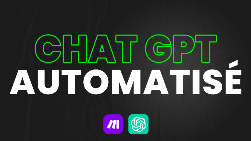 automatiser chat gpt avec make