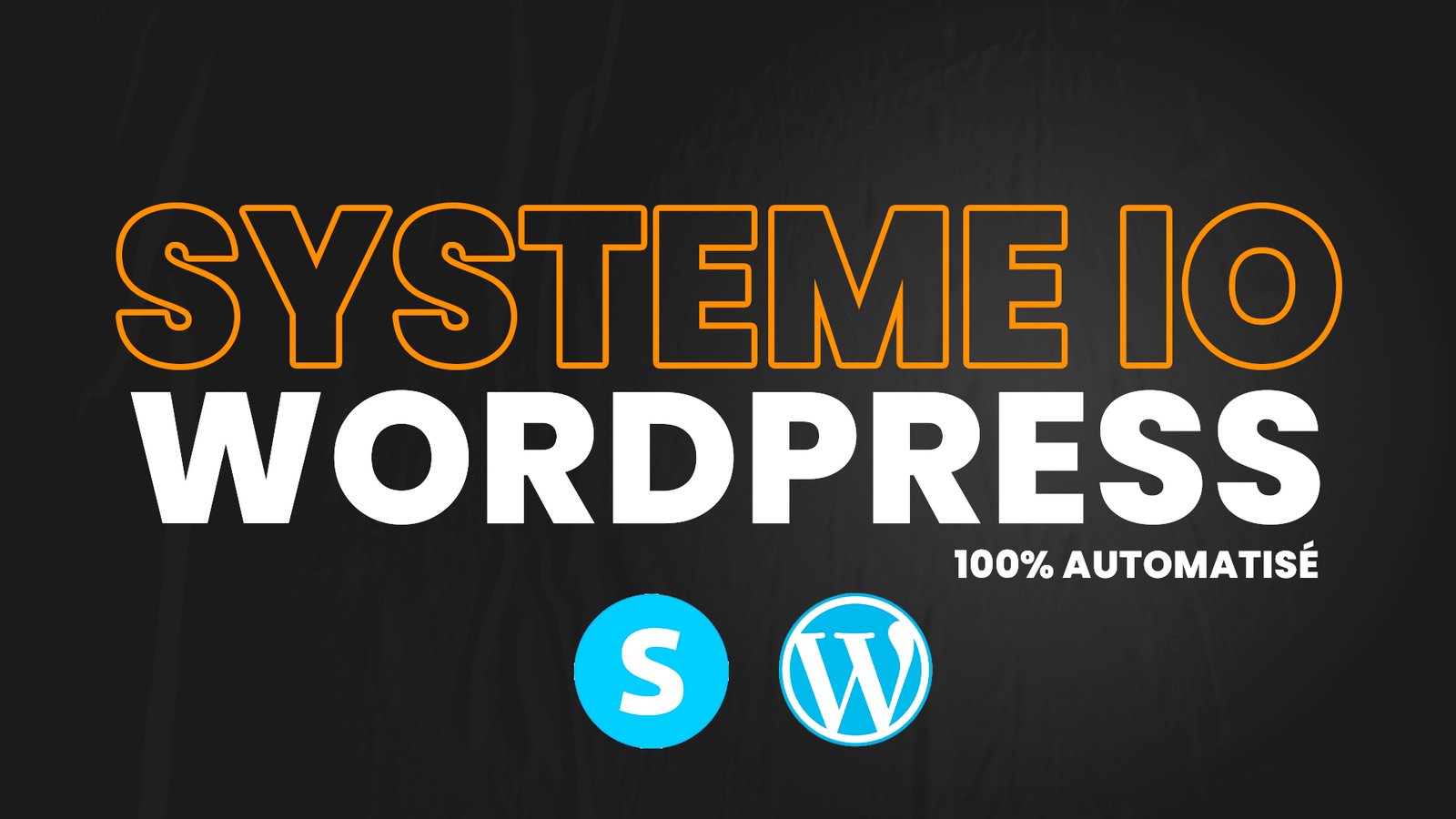 Connexion Systeme IO et Wordpress avec l'automatisation - Levconik