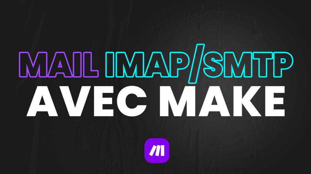 Connexion mail make avec imap et smtp